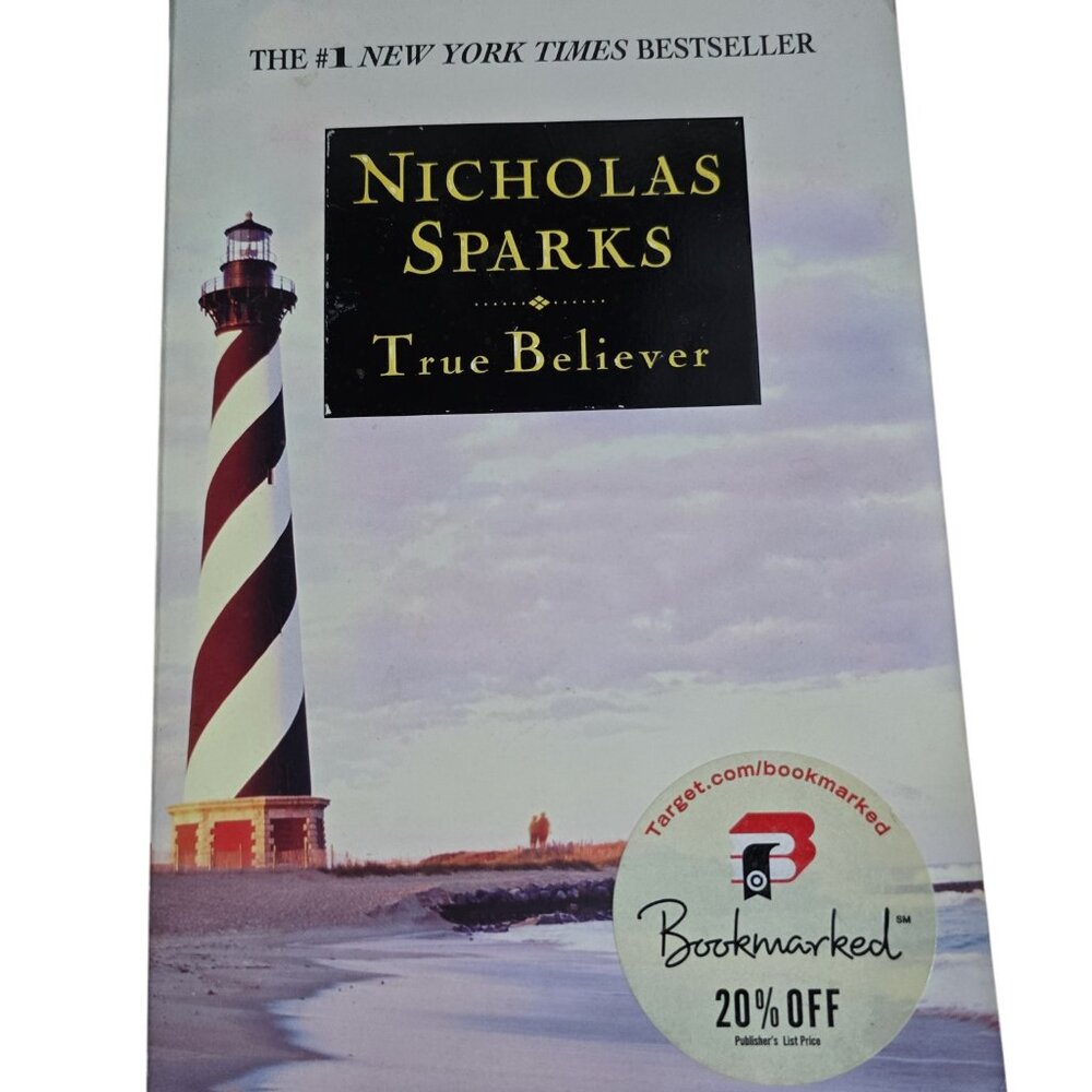 True Believer by Nicholas Sparks (2005 Paperback)